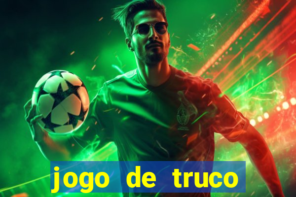 jogo de truco smart truco